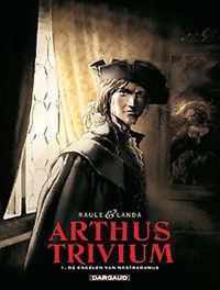 Arthus trivium 01. de engelen van nostradamus