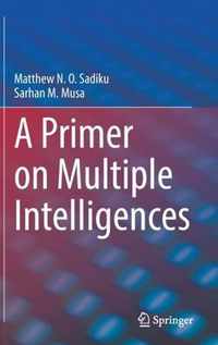 A Primer on Multiple Intelligences