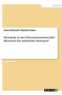 Monopole in der Informationswirtschaft - Microsoft