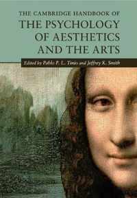 The Cambridge Handbook of the Psychology of Aesthetics and the Arts