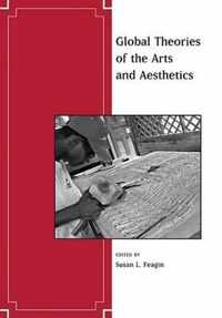 Global Theories of the Arts and Aesthetics