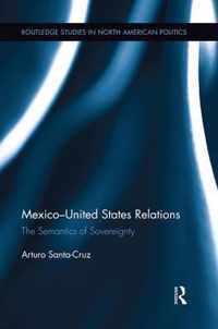 Mexico-United States Relations