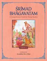 Srimad Bhagavatam: A Comprehensive Guide for Young Readers