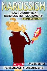 Personality Disorders: NARCISSISM