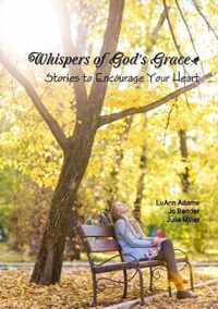Whispers of God's Grace