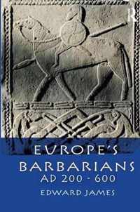 Europe's Barbarians, AD 200-600