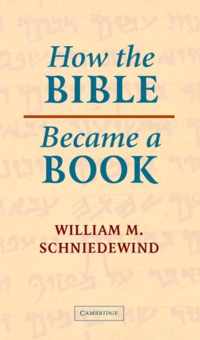 How the Bible Became a Book