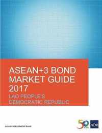 ASEAN+3 Bond Market Guide 2017