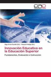 Innovacion Educativa en la Educacion Superior
