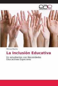 La Inclusion Educativa