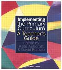 Implementing the Primary Curriculum