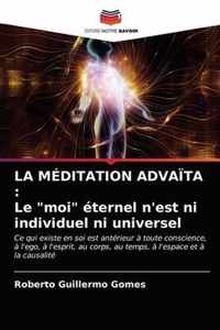 La Meditation Advaita