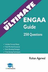 The Ultimate ENGAA Guide: 250 Practice Questions: Fully Worked Solutions, Time Saving Techniques, Score Boosting Strategies, Includes Formula Sh