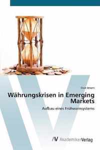 Wahrungskrisen in Emerging Markets