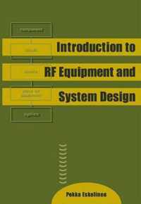 Introduction to Rf Equipment and System Design