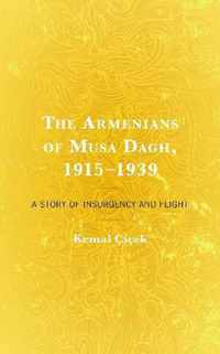 The Armenians of Musa Dagh, 1915-1939