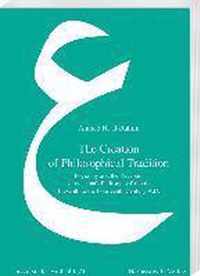 The Creation of Philosophical Tradition