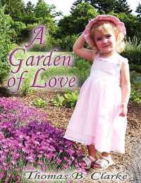 A Garden of Love