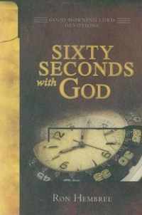 Sixty Seconds with God