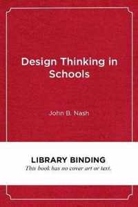 Design Thinking in Schools