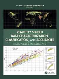 Remotely Sensed Data Characterization, Classification, and Accuracies