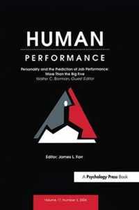 Personality and the Prediction of Job Performance: More Than the Big Five