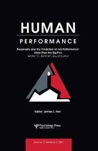 Personality and the Prediction of Job Performance: More Than the Big Five