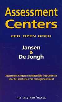 Assessment centers een open boek