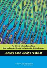 The National Science Foundation's Materials Research Science and Engineering Centers Program