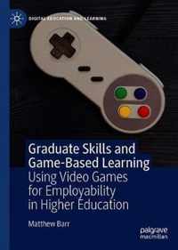 Graduate Skills and Game-Based Learning