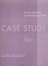 The Business of Sustainable Forestry Case Study - Vernon Forestry