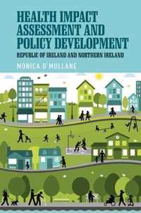 Health Impact Assessment and Policy Development