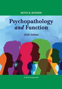 Psychopathology and Function