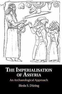 The Imperialisation of Assyria