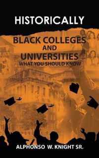 Historically Black Colleges and Universities