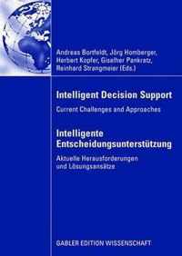 Intelligent Decision Support - Intelligente Entscheidungsunterstützung