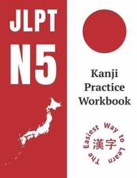 Kanji Practice Workbook: JLPT N5 Kanji Study Notebook