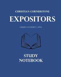 Expositors Study Notebook [2020 Edition]