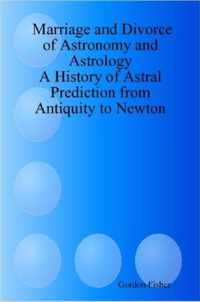 Marriage and Divorce of Astronomy and Astrology