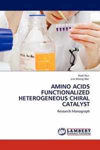 Amino Acids Functionalized Heterogeneous Chiral Catalyst