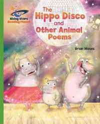 Reading Planet - The Hippo Disco and Other Animal Poems - Green