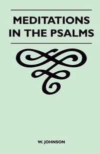 Meditations In The Psalms