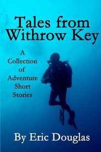 Tales from Withrow Key