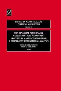 Non-Financial Performance Measurement and Management Practices in Manufacturing Firms