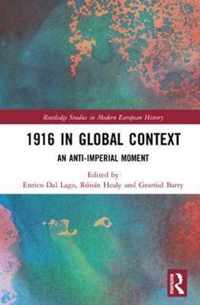 1916 in Global Context