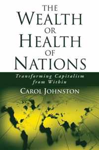 The Wealth or Health of Nations