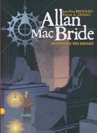 ALLAN MAC BRIDE, 01. DE ODYSSEE VAN BAHMES