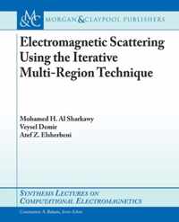 Electromagnetic Scattering Using the Iterative Multi-Region Technique