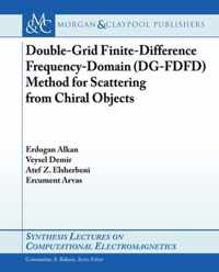 Double-Grid Finite-Difference Frequency-Domain Method of Scattering from Chiral Objects