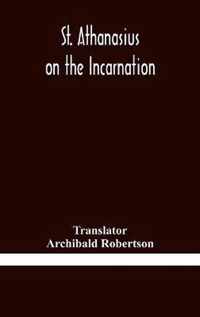 St. Athanasius on the incarnation